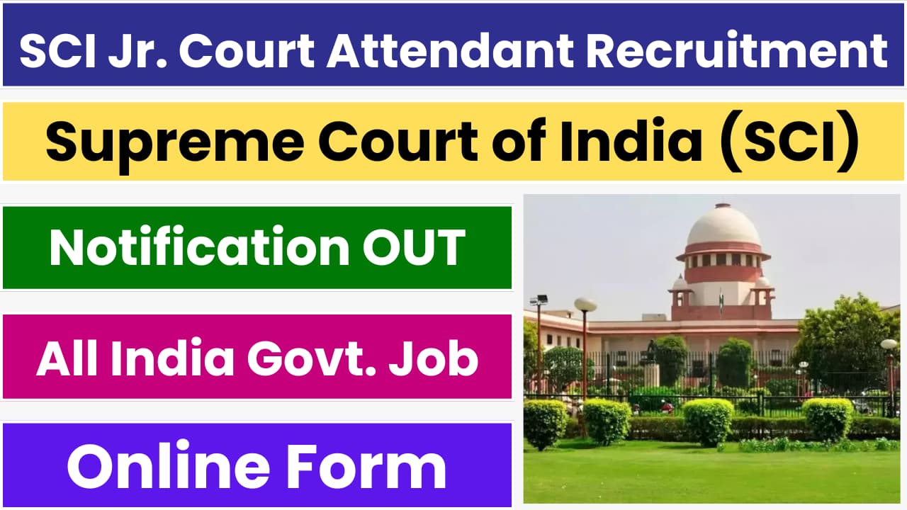 SCI Court Junior Attendant Recruitment 2024